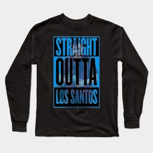 Straight Outta Los Santos - Michael Long Sleeve T-Shirt